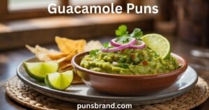 Guacamole Puns and Jokes