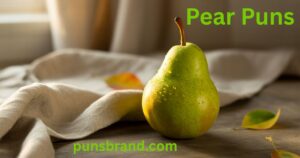 400 Hilarious Pear Puns to Add Joy and Brighten Your Day