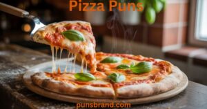 Pizza Puns and Jokes