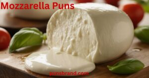 mozzarella puns and jokes